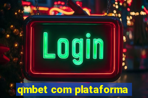 qmbet com plataforma